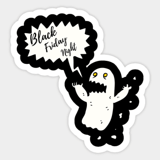 boo black friday night shirts for your gift Sticker